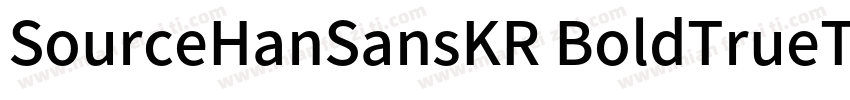 SourceHanSansKR BoldTrueType字体转换